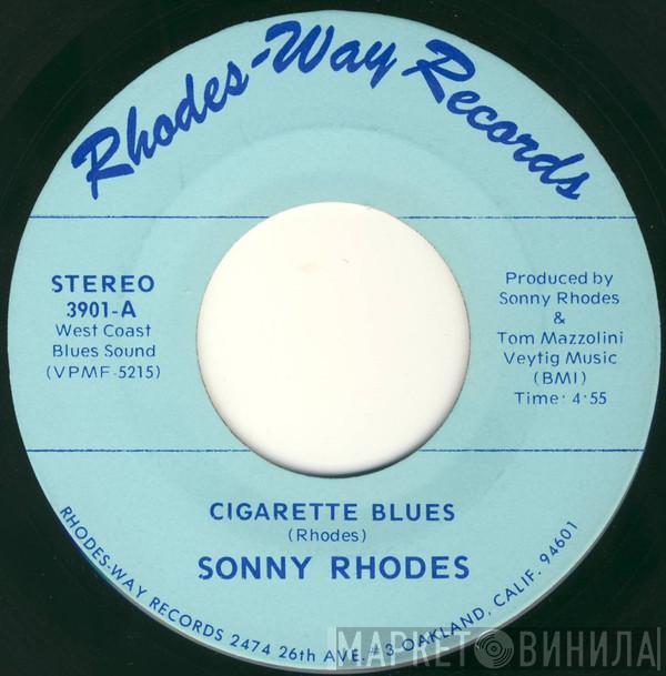 Sonny Rhodes - Cigarette Blues / The Bloodstone Beat