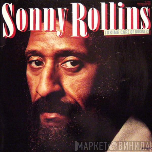 Sonny Rollins - Taking Care Of Business
