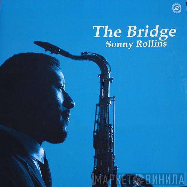  Sonny Rollins  - The Bridge