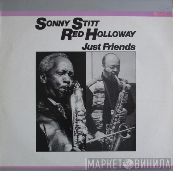 Sonny Stitt, Red Holloway - Just Friends