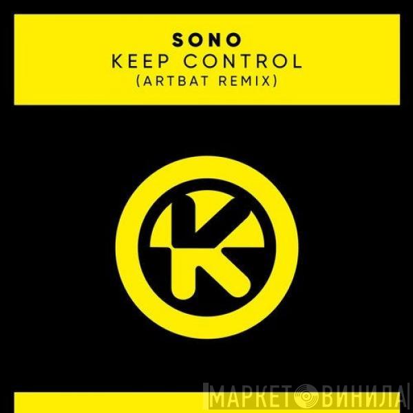  Sono  - Keep Control (Artbat Remix)