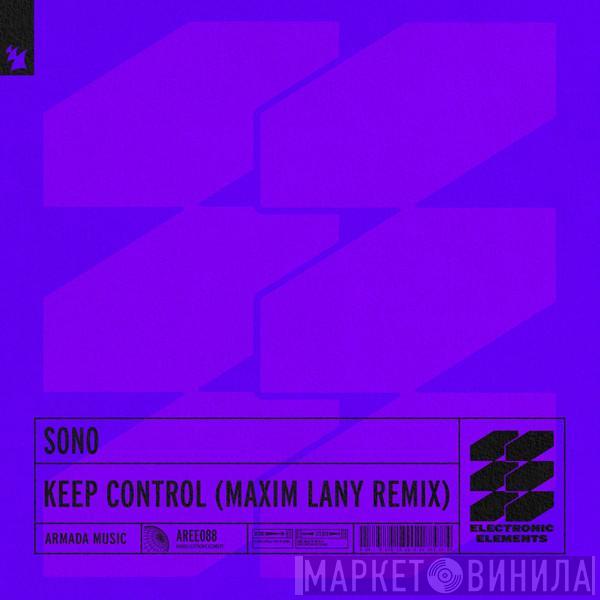  Sono  - Keep Control (Maxim Lany Remix)