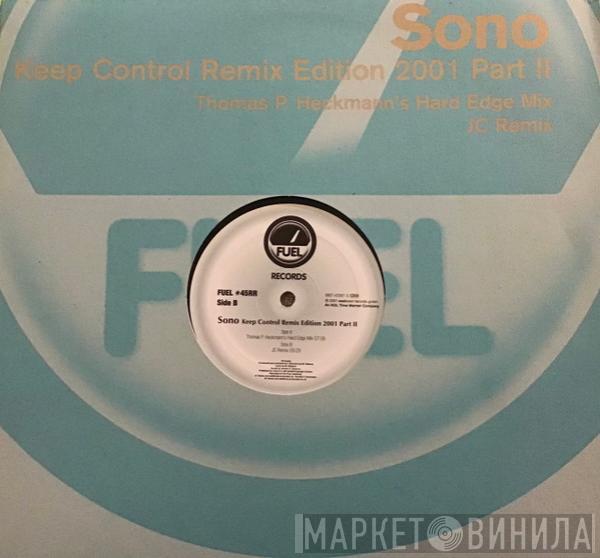  Sono  - Keep Control (Remix Edition 2001 - Part II)