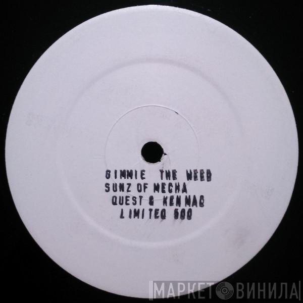 Sons Of Mecha, DJ Quest, Ken Mac - Gimmie The Weed