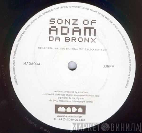 Sonz Of Adam - Da Bronx