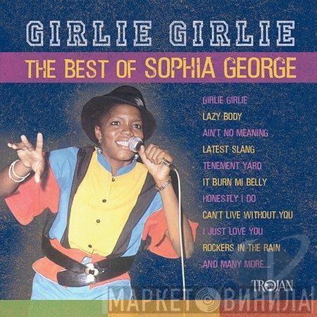 Sophia George - Girlie Girlie - The Best Of Sophia George