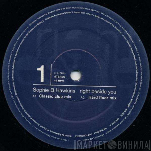 Sophie B. Hawkins - Right Beside You
