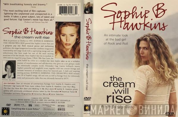  Sophie B. Hawkins  - The Cream Will Rise