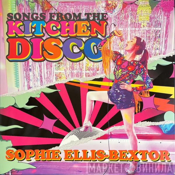 Sophie Ellis-Bextor - Songs From The Kitchen Disco