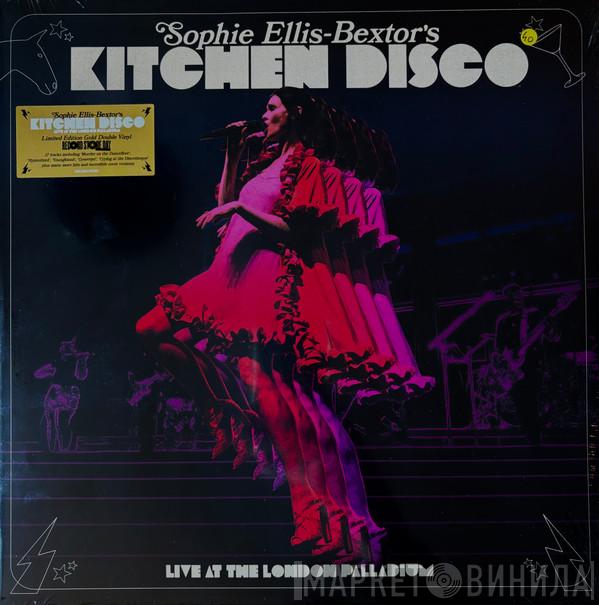 Sophie Ellis-Bextor - Sophie Ellis-Bextor's Kitchen Disco (Live At The London Palladium) 