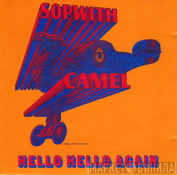  Sopwith Camel  - Hello Hello Again