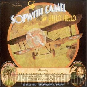  Sopwith Camel  - The Sopwith Camel In Hello Hello