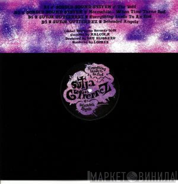 Sordid Sound System, Sutja Gutiérrez - Bend Your Standards