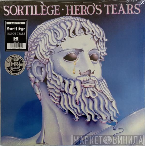 Sortilège - Hero's Tears