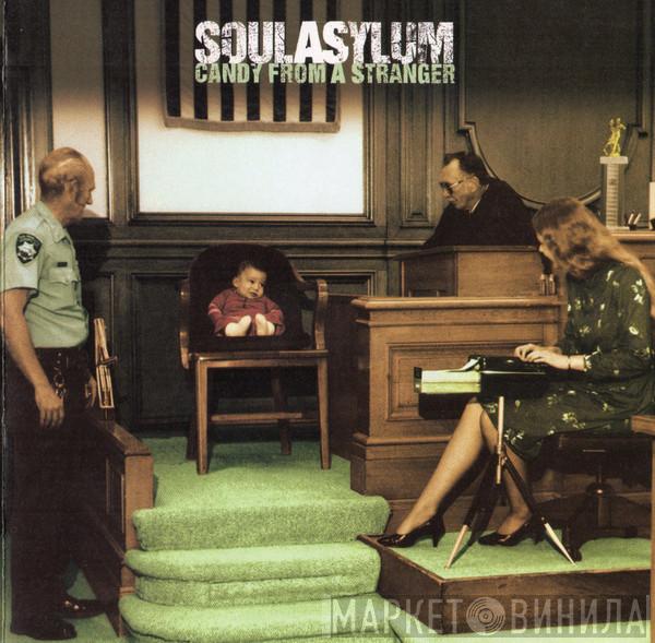 Soul Asylum  - Candy From A Stranger