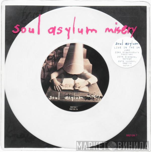 Soul Asylum  - Misery