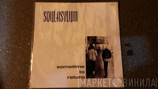 Soul Asylum  - Sometime To Return