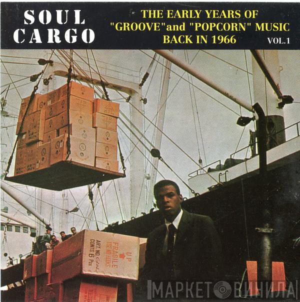  - Soul Cargo Vol.1