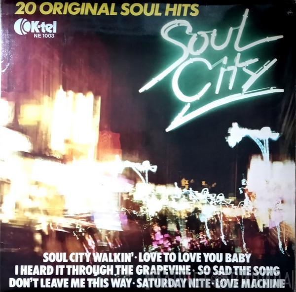  - Soul City - 20 Original Soul Hits