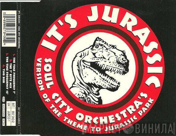 Soul City Orchestra  - It's Jurassic