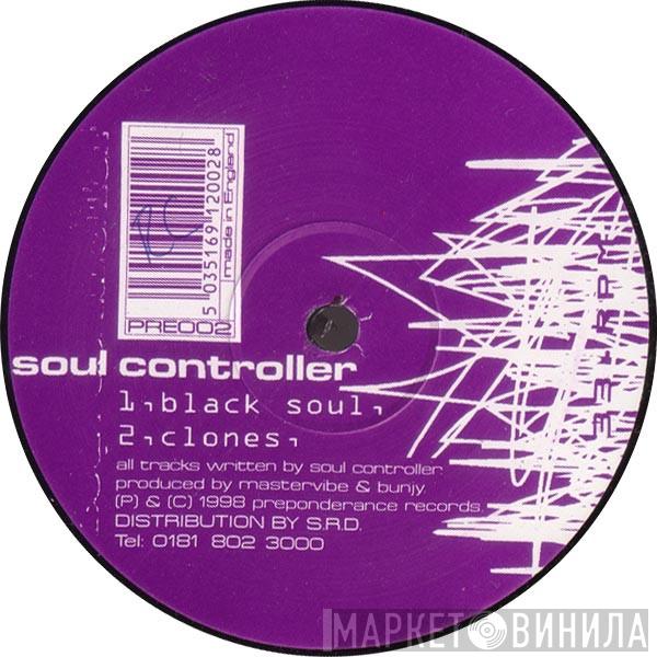 Soul Controller   - Black Soul / Clones