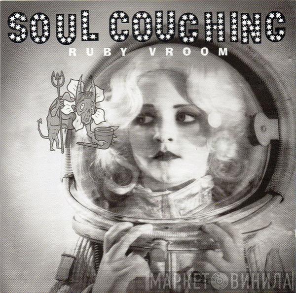  Soul Coughing  - Ruby Vroom