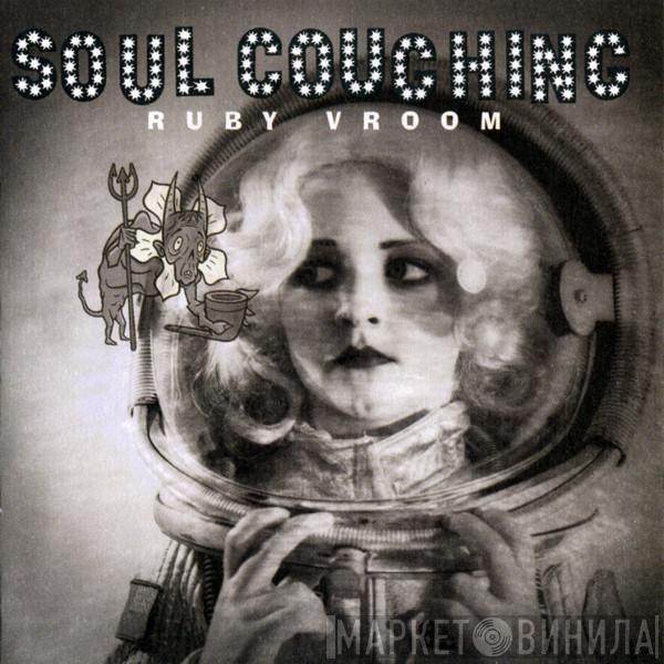  Soul Coughing  - Ruby Vroom