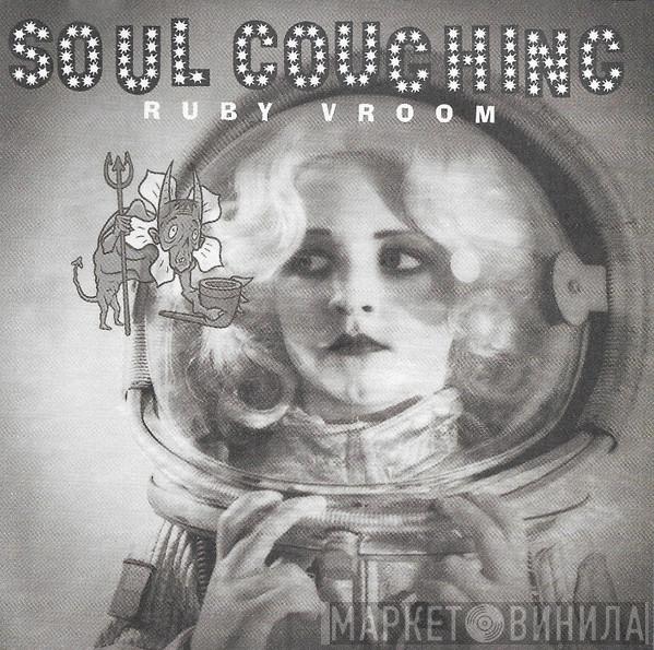  Soul Coughing  - Ruby Vroom