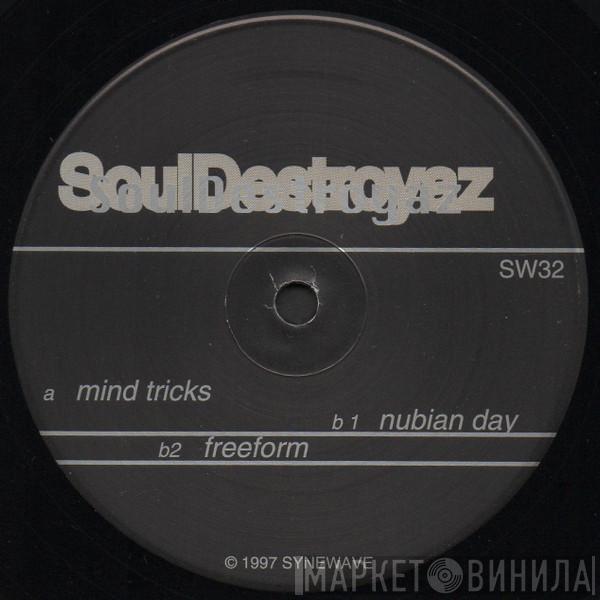 Soul Destroyaz - Mind Tricks