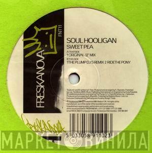 Soul Hooligan - Sweet Pea
