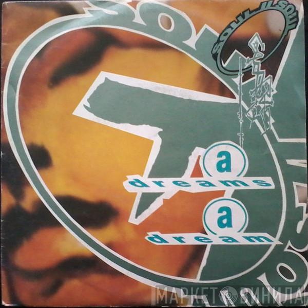  Soul II Soul  - A Dreams A Dream