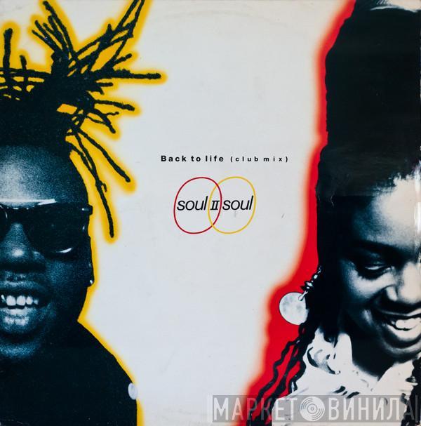  Soul II Soul  - Back To Life (Club Mix)