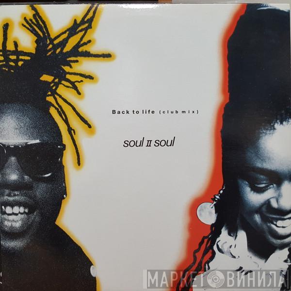 Soul II Soul  - Back To Life (Club Mix)