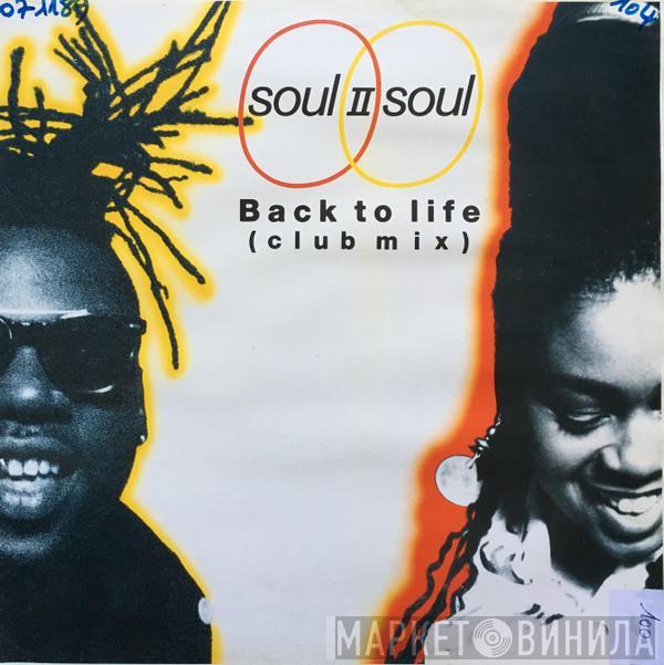  Soul II Soul  - Back To Life