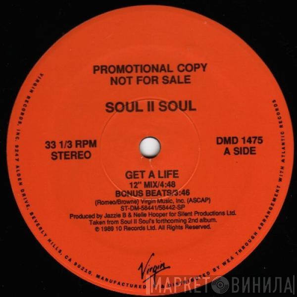  Soul II Soul  - Get A Life