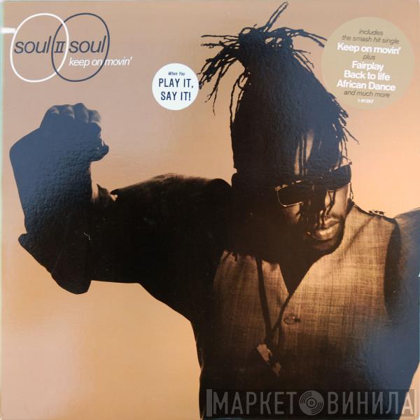 Soul II Soul - Keep On Movin'