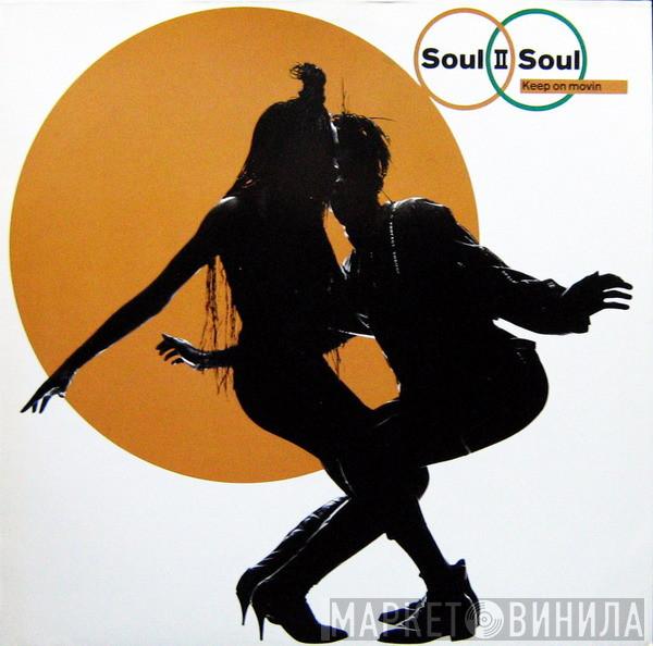  Soul II Soul  - Keep On Movin