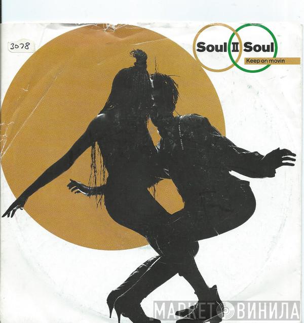  Soul II Soul  - Keep On Movin
