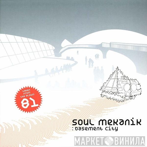 Soul Mekanik - Basement City