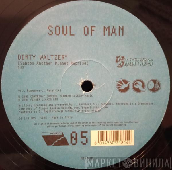 Soul Of Man - Dirty Waltzer