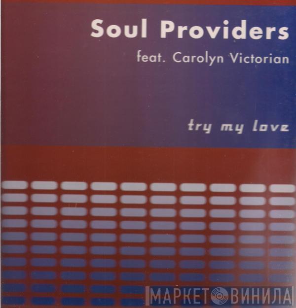  Soul Providers  - Try My Love