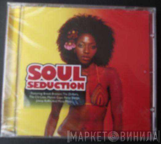  - Soul Seduction