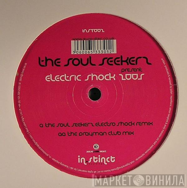 Soul Seekerz - Electric Shock 2005