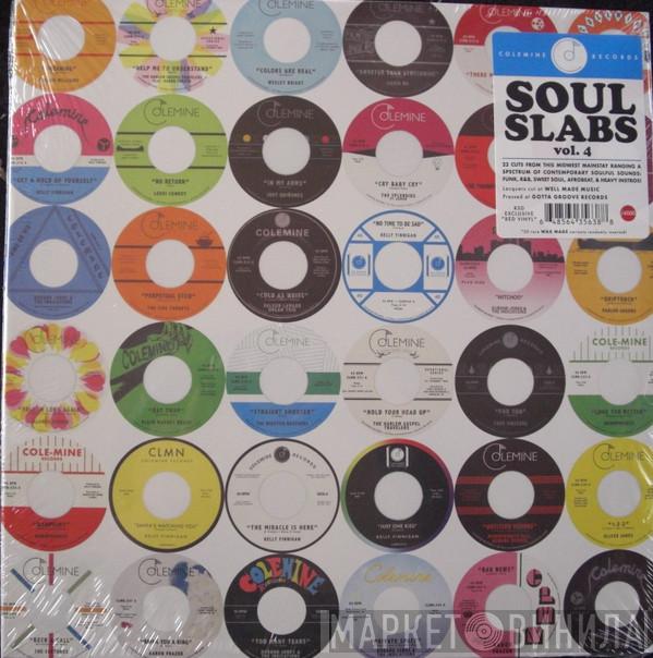  - Soul Slabs Vol. 4