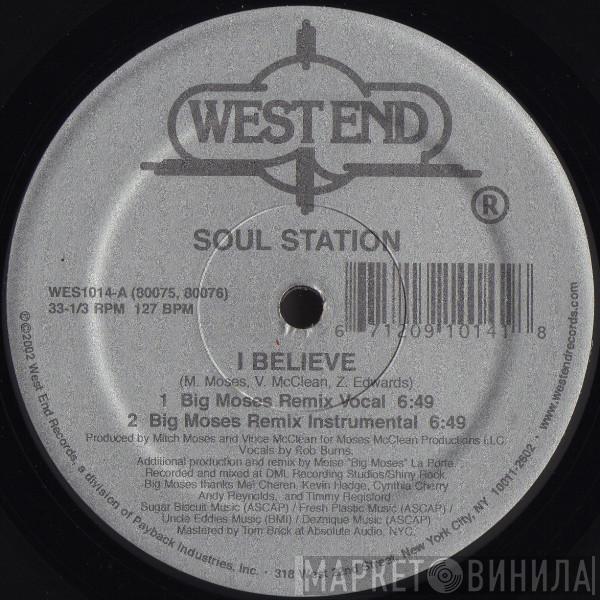 Soul Station  - I Believe