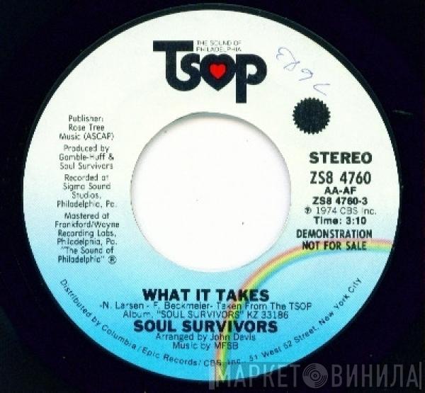 Soul Survivors - What It Takes