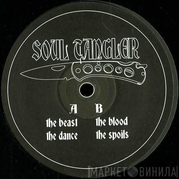 Soul Tangler - Dance With The Beast
