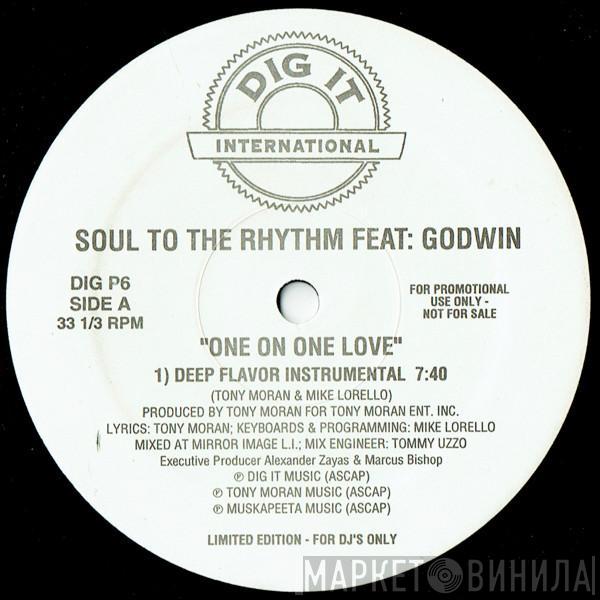 Soul To The Rhythm Godwin King-Size Grisel A.  - One On One Love / Elevate Your Mind (Feel It)