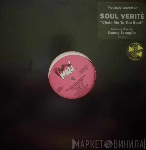 Soul Verité, Sabrina Britt - Chain Me To The Beat