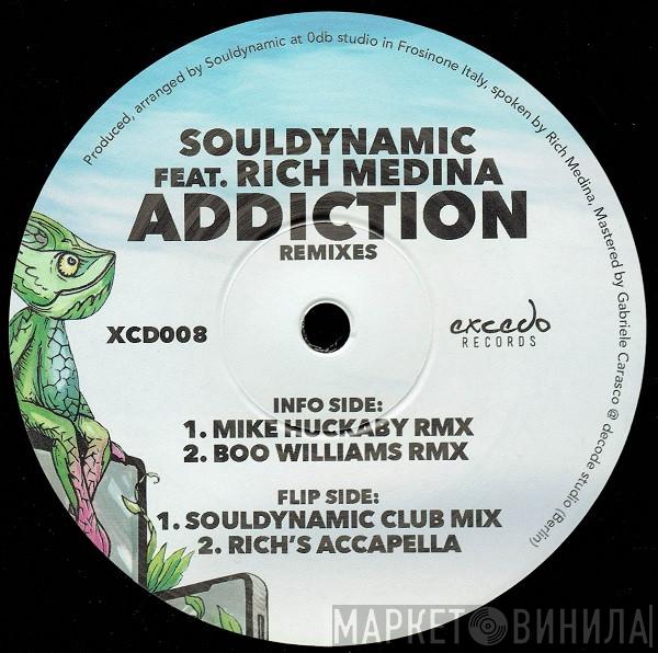 Souldynamic, Rich Medina - Addiction (Remixes)